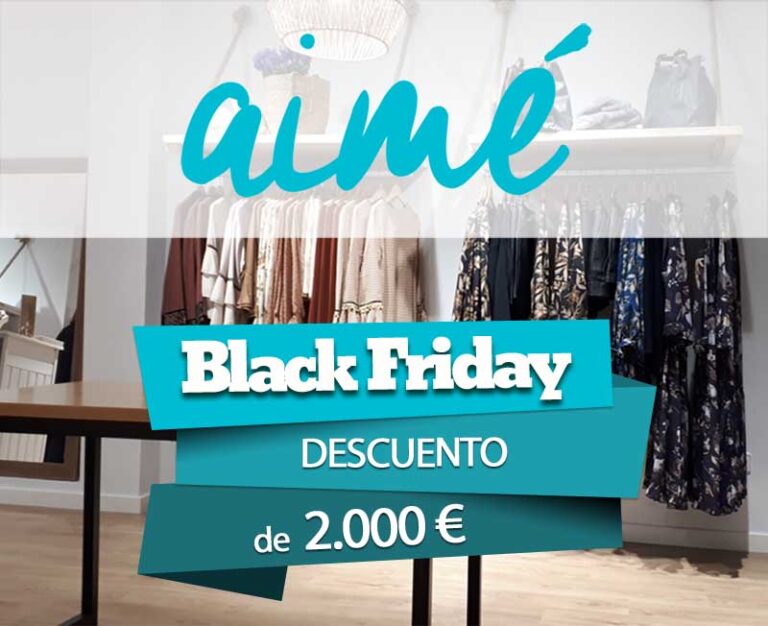 Llega el Black Friday a la franquicia AIMÉ
